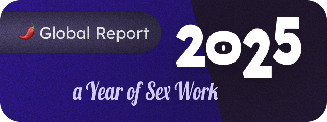 Global Report 2025 — a Year of Sex Work